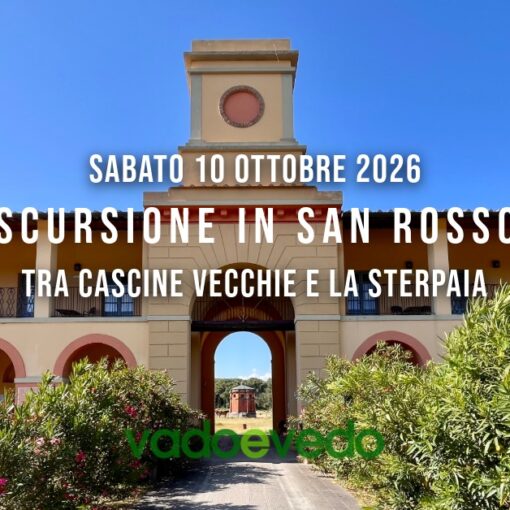 La facciata de La Sterpaia a San Rossore incornicia il testo dell'evento "Escursione in San Rossore tra Cascine Vecchie e La Sterpaia".